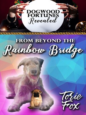cover image of From Beyond the Rainbow Bridge
